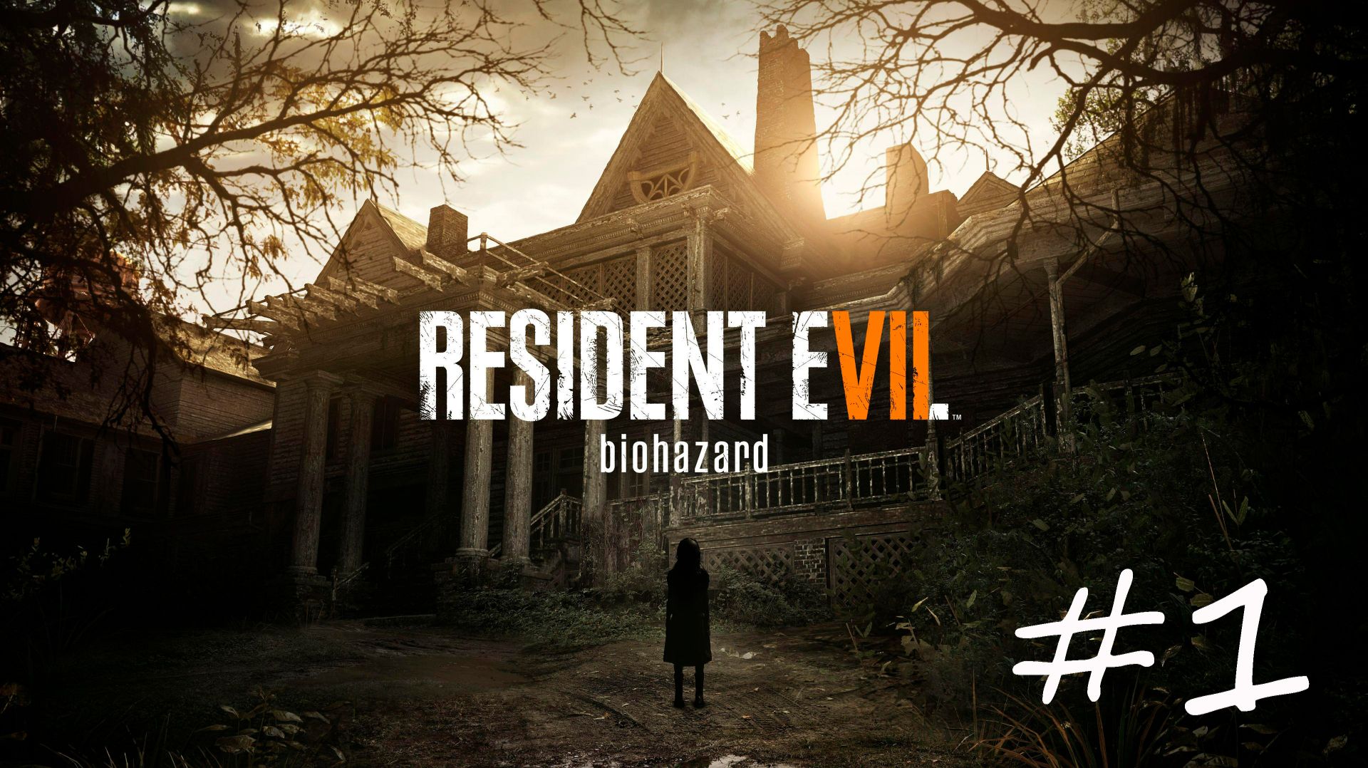 Resident Evil 7 Biohazard # 1