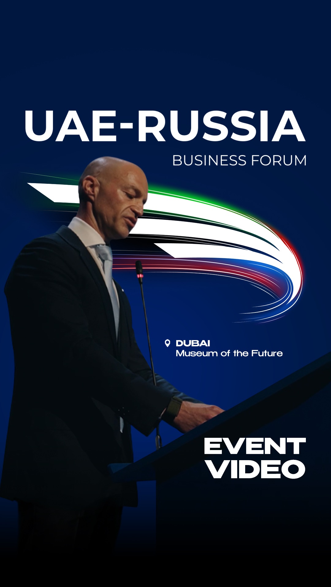 Ивент видео | UAE-RUSSIA Business Forum | ПАВИЛЬОН7