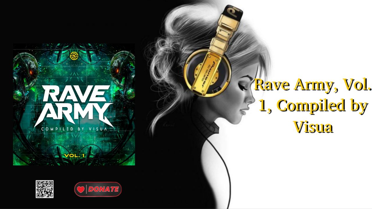 Rave Army, Vol. 1, Compiled by Visua