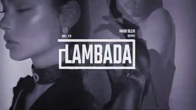 Кaoma - Lambada MARI BLEN Remix 2025