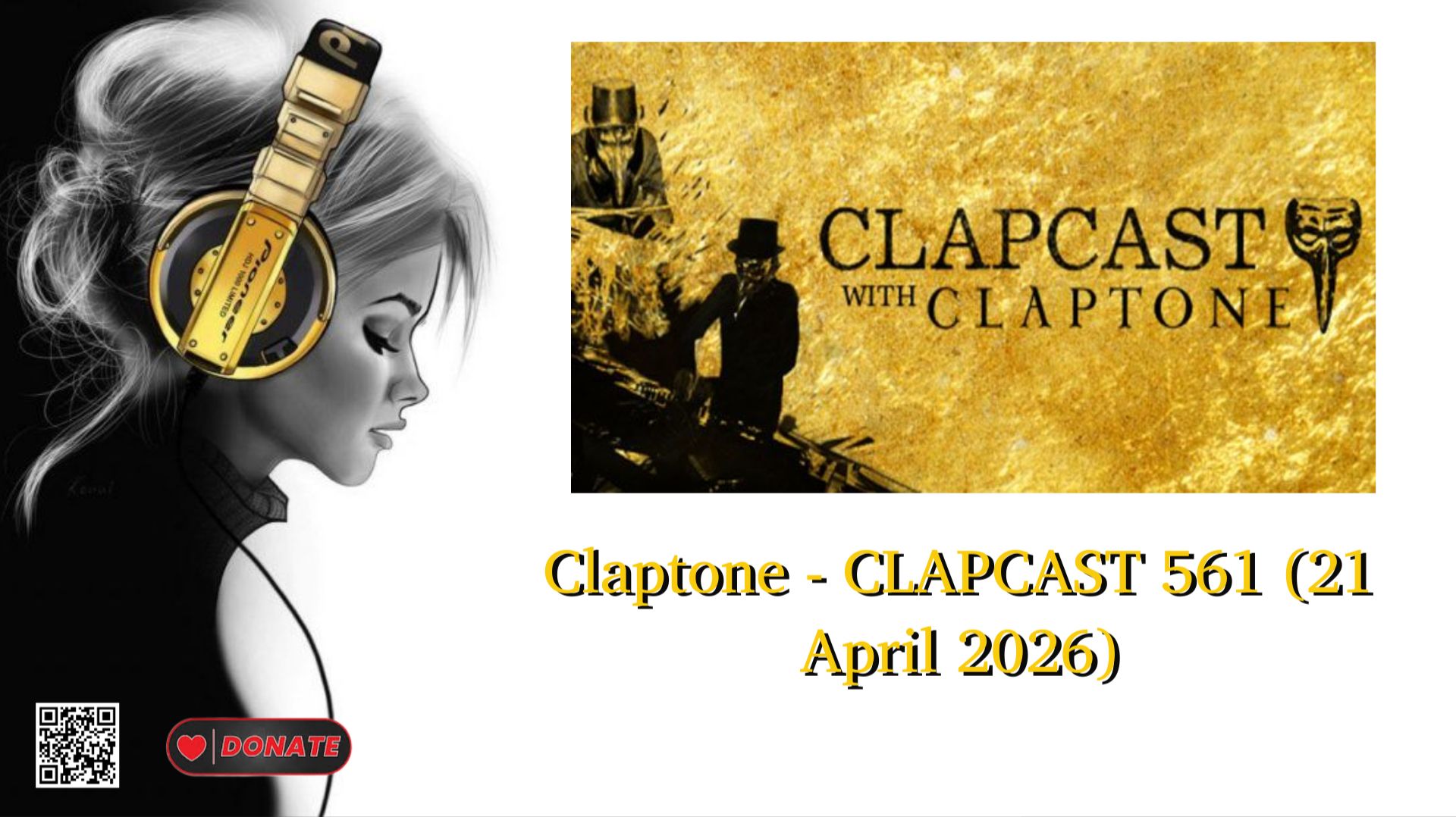 Claptone - CLAPCAST 561 (21 April 2026)