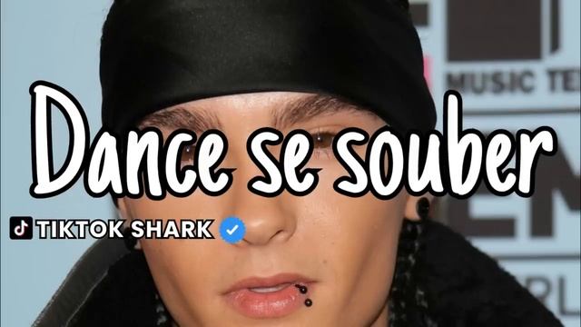 Dance se Souber! 193 TIK TOK SHARK