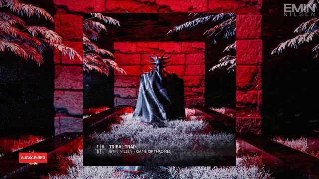 Emin Nilsen - GAME OF THRONES PHONK