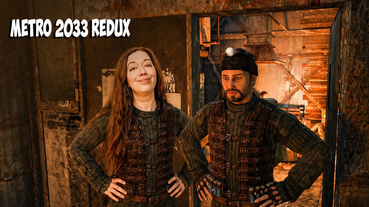 ПРОДОЛЖАЕМ ПУТЬ ПО ЗАБРОШЕННЫМ ТУННЕЛЯМ С БУРБОНОМ Metro 2033 Redux 2