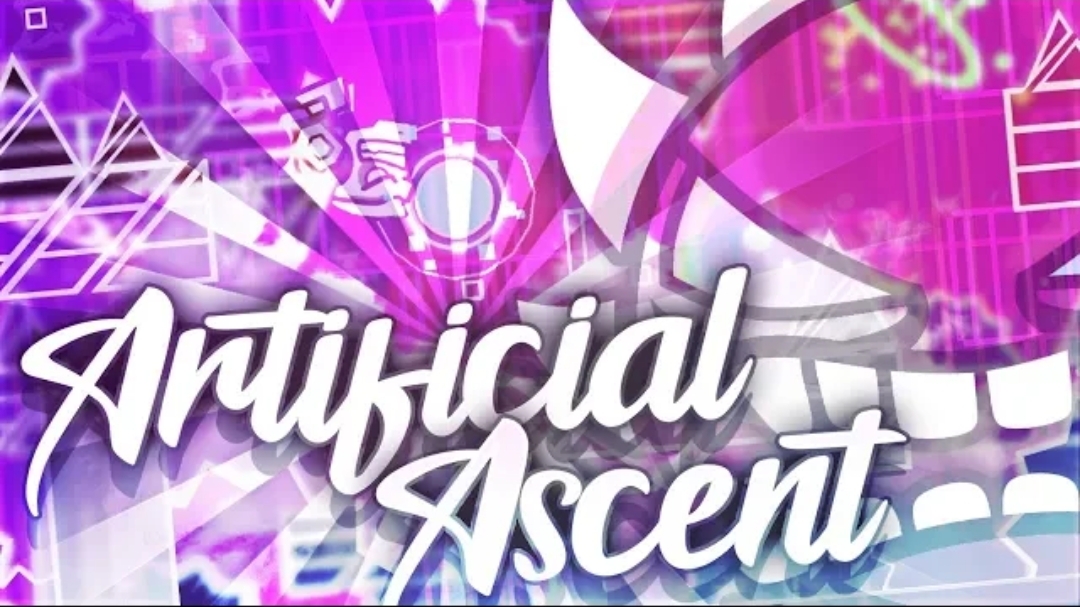 Artifical Ascent  Extreme Demon  Geometry Dash