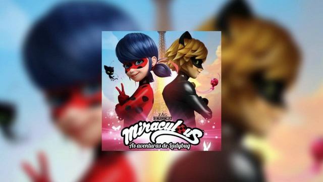 Леди баг и супер кот песня англ. версия  Ladybag And Cat Noir Song