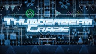 Thunderbeam Craze TOP 3 Silent Level 100