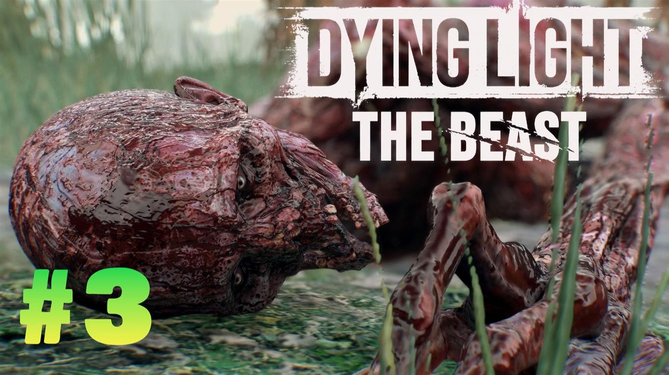 Dying Light The Beast 3