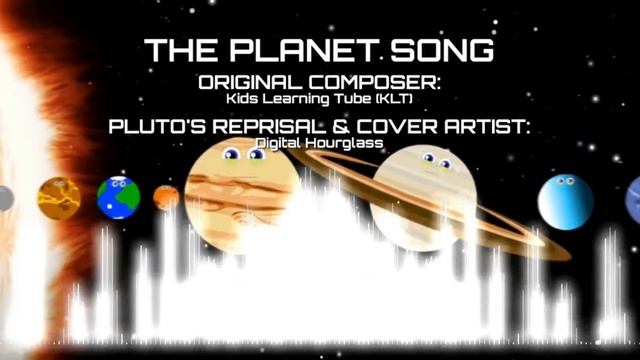 The Planet Song - Plutos Reprisal Cover - Digital Hourglass