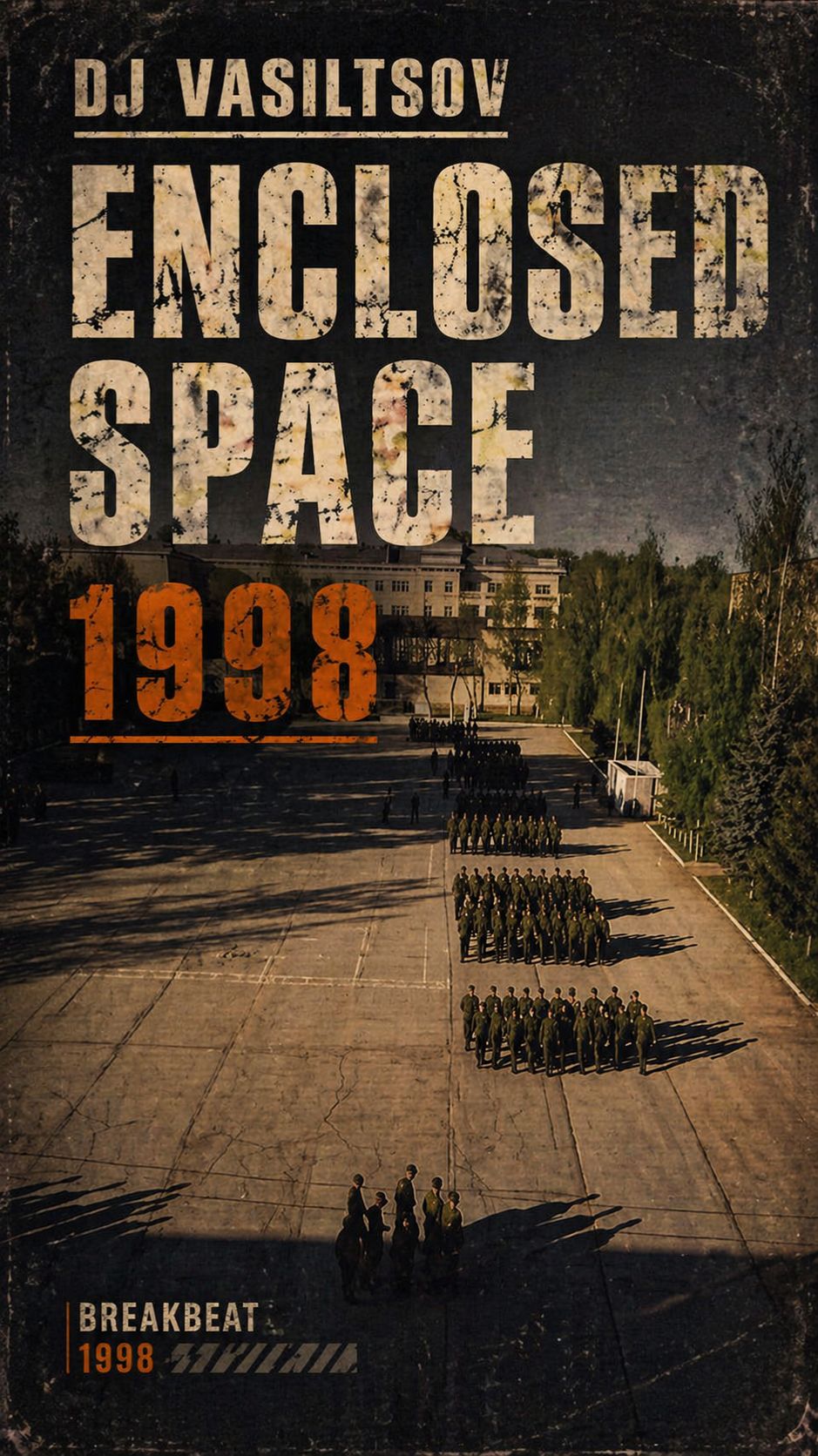 Dj VasiltsoV - Enclosed Space 1998