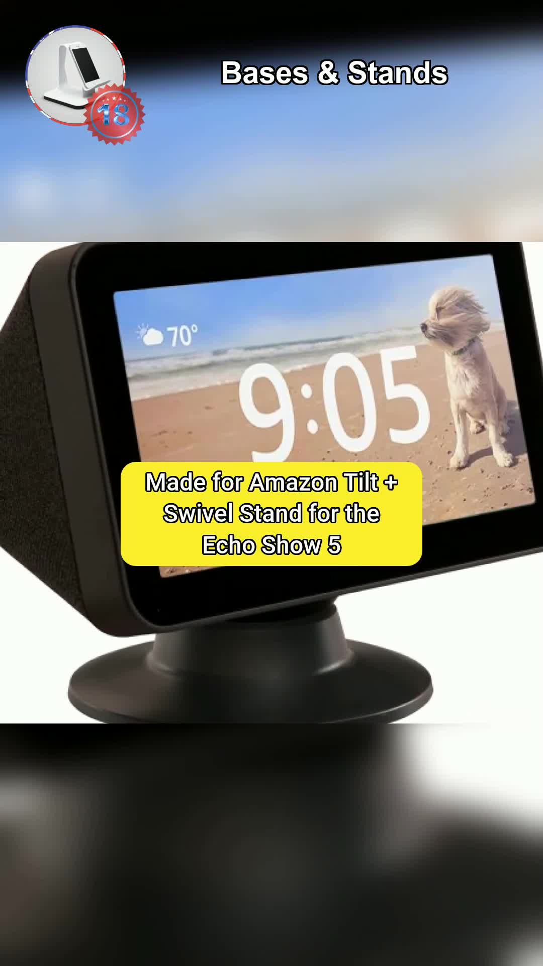 1⃣8⃣Made For Amazon Tilt + Swivel Stand For The Echo Show 5