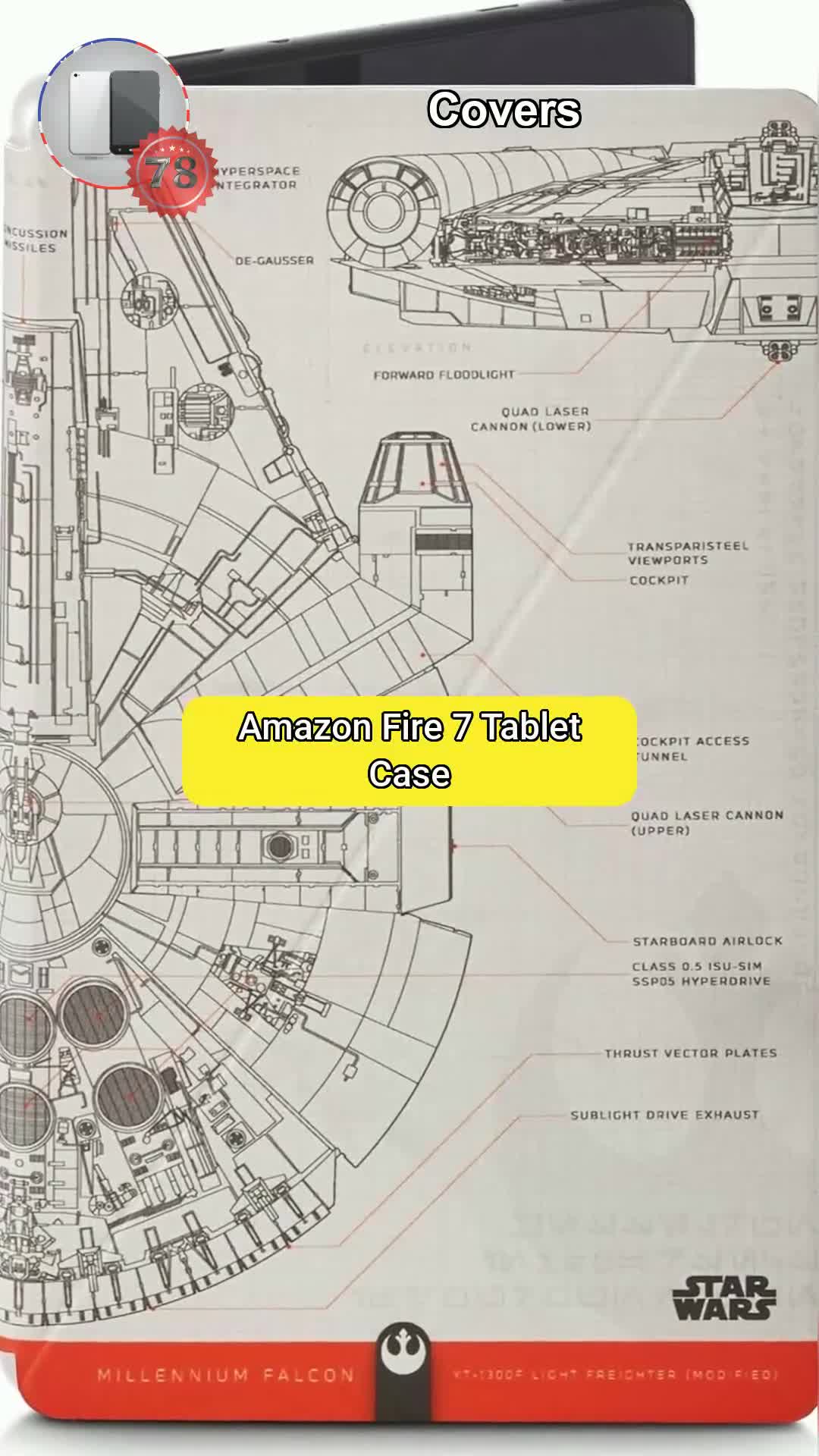 7⃣8⃣Amazon Fire 7 Tablet Case, Star Wars Millennium Falcon (Limited Edition)