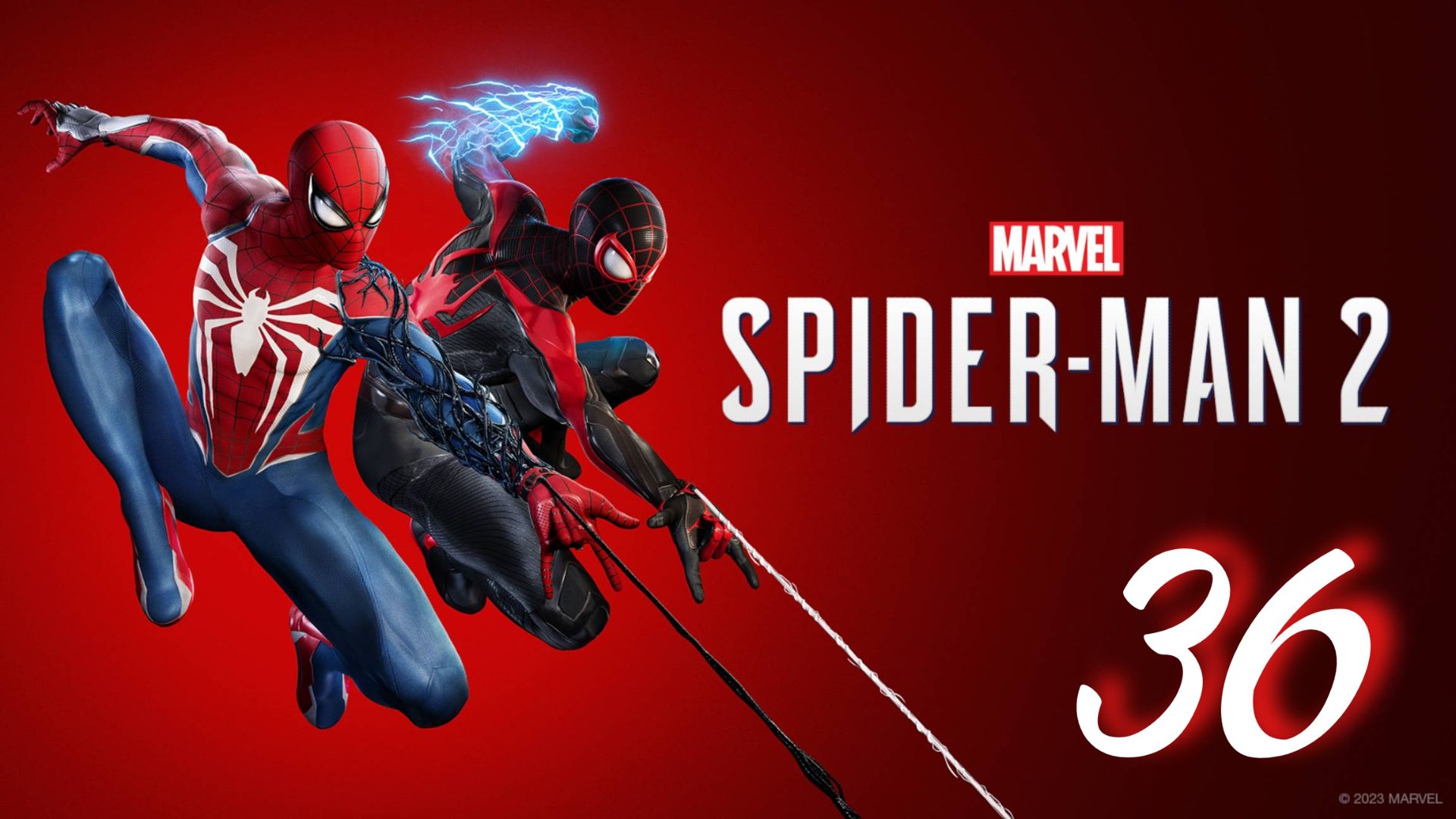 Marvel's Spider-Man 2 - Он Выбрал Тебя: Часть Первая