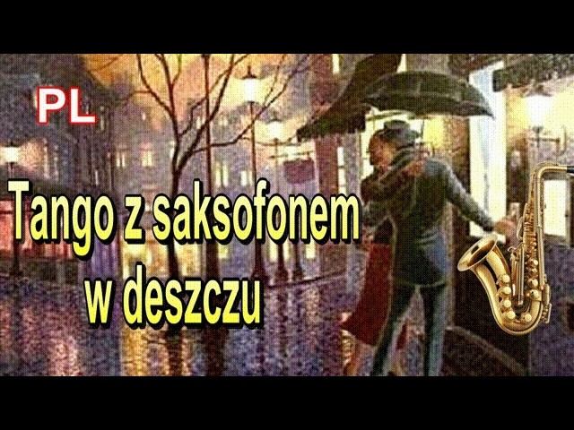 Tango Z Saksofonem W Deszczu — Retro Tango