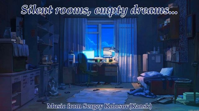 Silent Rooms, Empty Dreams...(Music From Sergey Kolosov)
