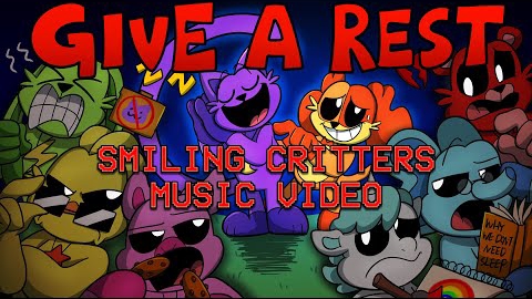 Give A Rest By RecD - Catnap & Smiling Critters Poppy Playtime Fan Song ( Take A Rest Prequel)