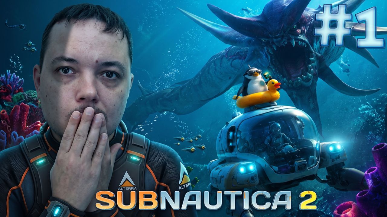 ВПЕРЁД В ПОДВОДНЫЙ МИР! — Subnautica 2 #1