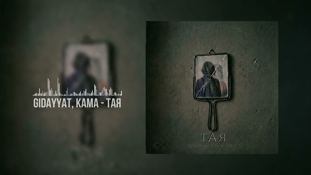 Gidayyat, KAMA - Тая (official Audio)