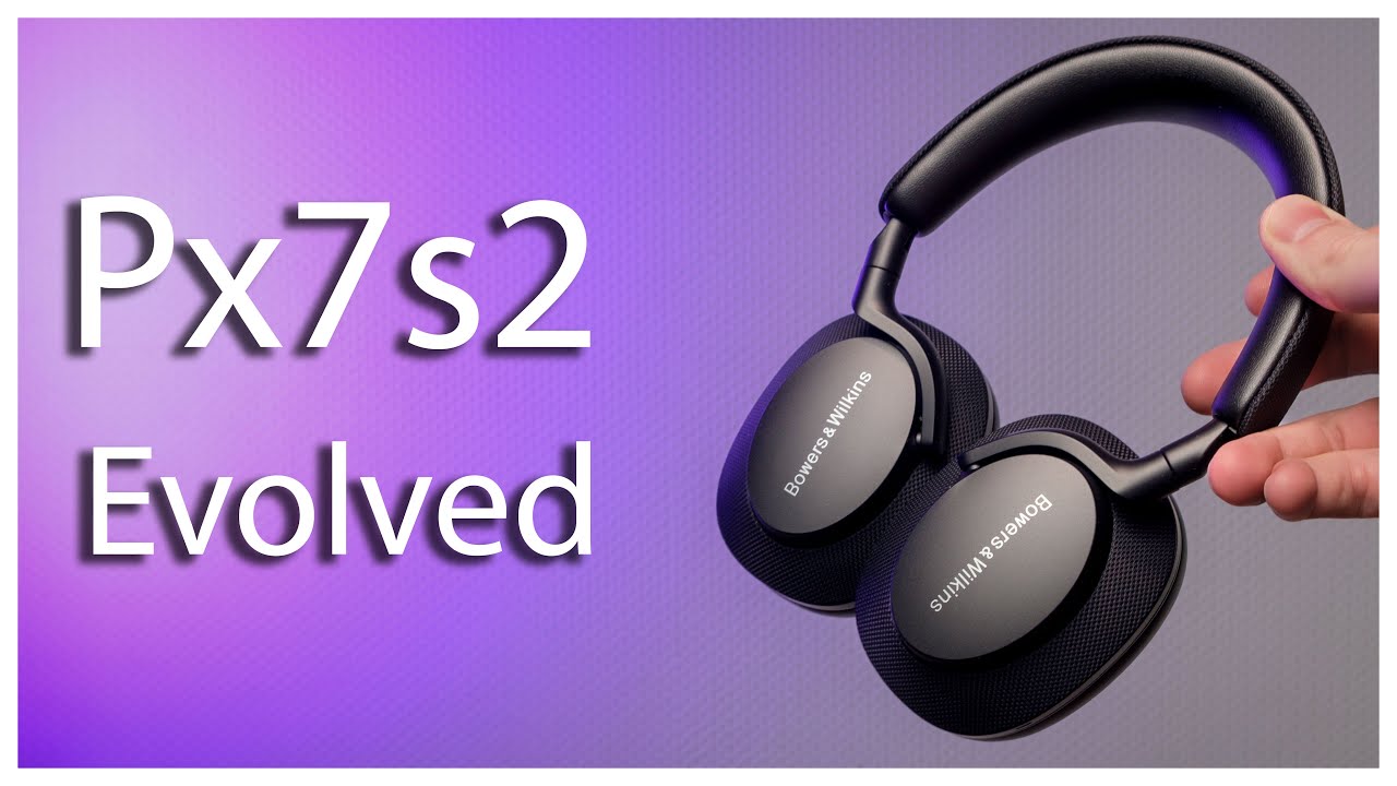 Bowers&Wilkins Px7 S2e | Почти PX8