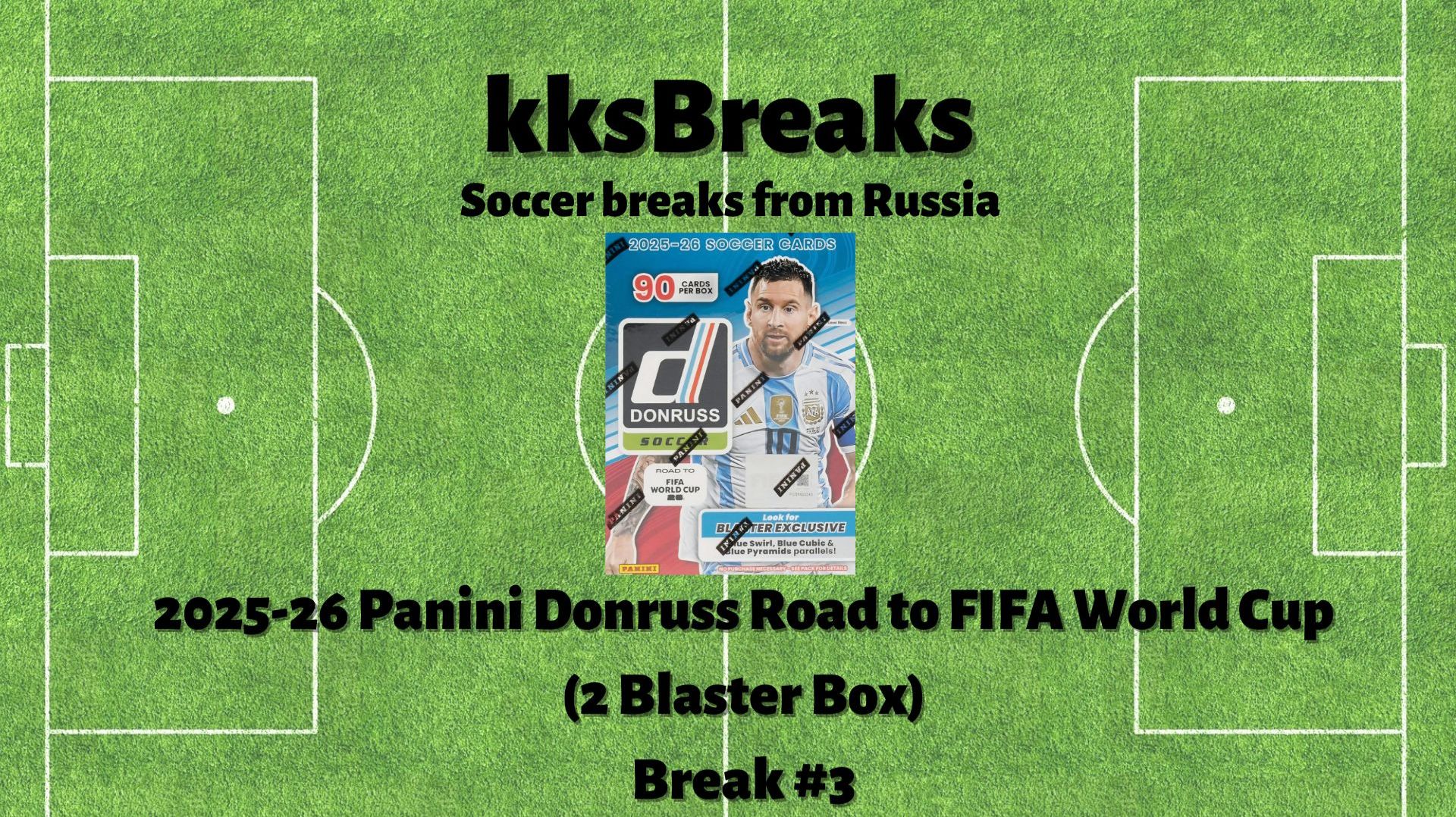 2025-26 Panini Donruss Road To FIFA World Cup (2 Blaster Box) - #3