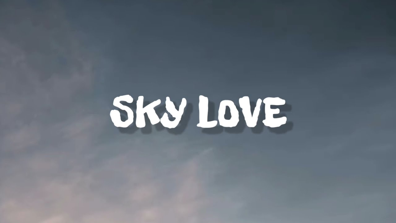 FOXES - SKY LOVE ( LYRICS )
