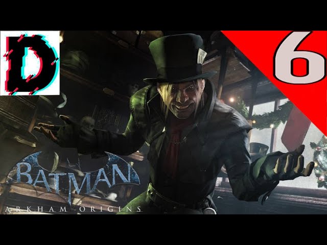 БЕЗУМНЫЙ ШЛЯПНИК➤BATMAN: ARKHAM ORIGINS➤ПРОХОЖДЕНИЕ #6