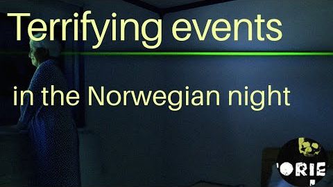 Nightmares Unfold in Remote Norway