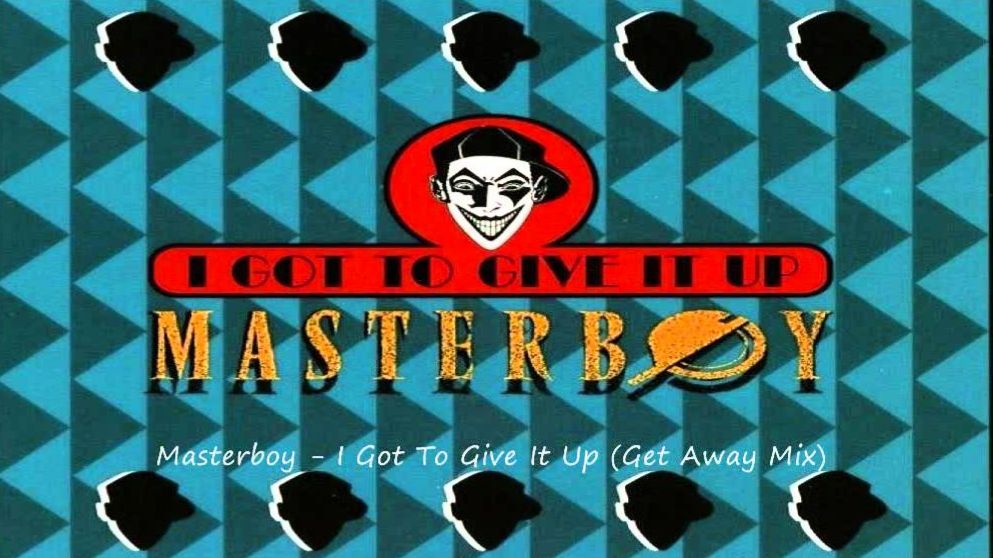 Masterboy - I Got To Give It Up