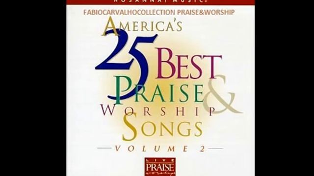 HOSANNA MUSIC AMERICA´S 25 BEST PRAISE VOL2 1998 FULLDISC_360p