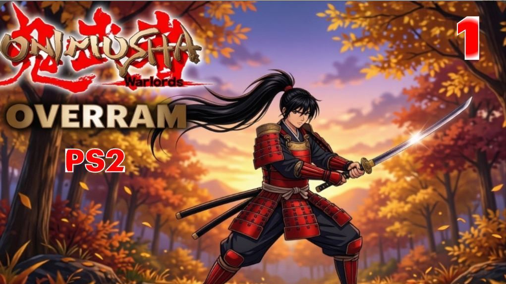 Демон-Воин. Часть 1. Onimusha: Warlords (PS2)