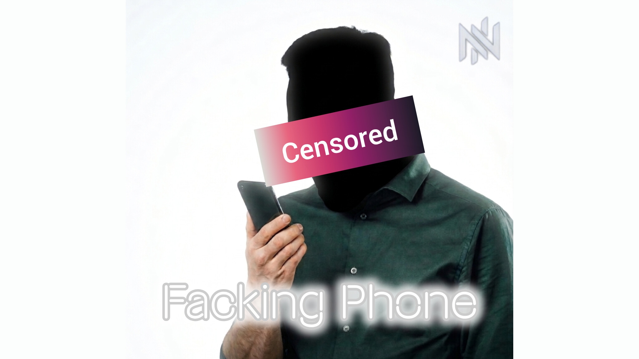 NoNickName22 - Facking Phone