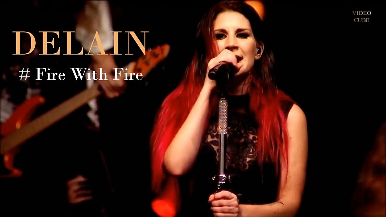Delain - Fire With Fire.(Live).FHD