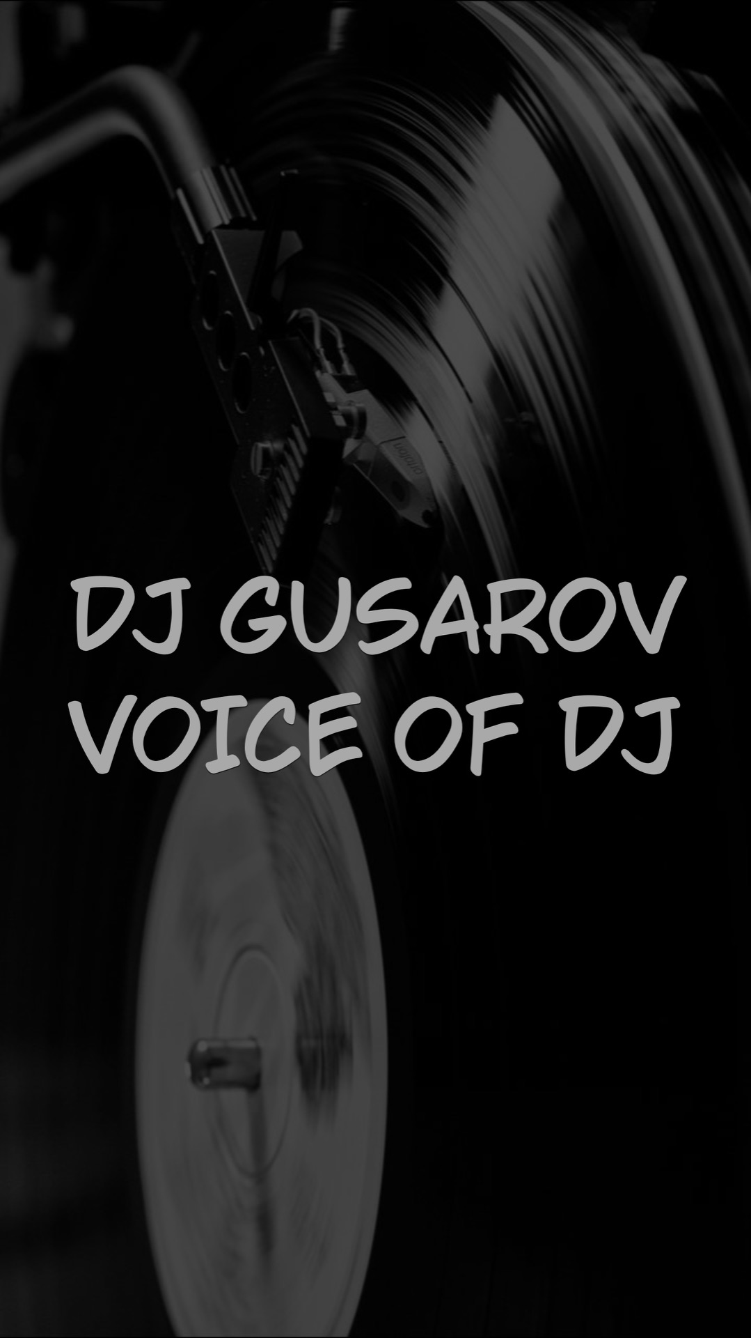 DJ GUSAROV VOICE OF DJ