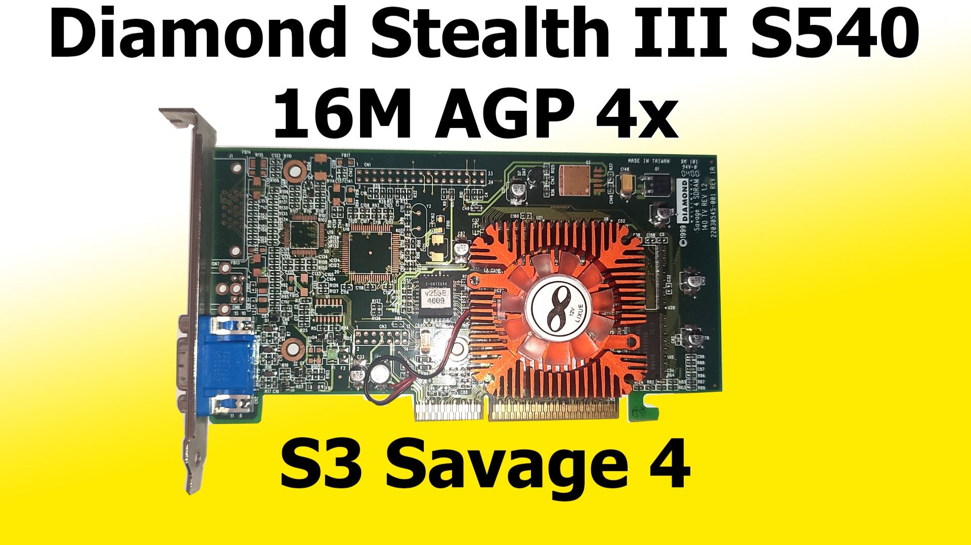 Diamond Stealth III S540 (S3 Savage 4)