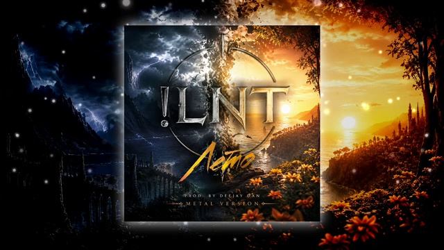 !LNT - Лето (prod. By DeeJay Dan) (Metal Version)