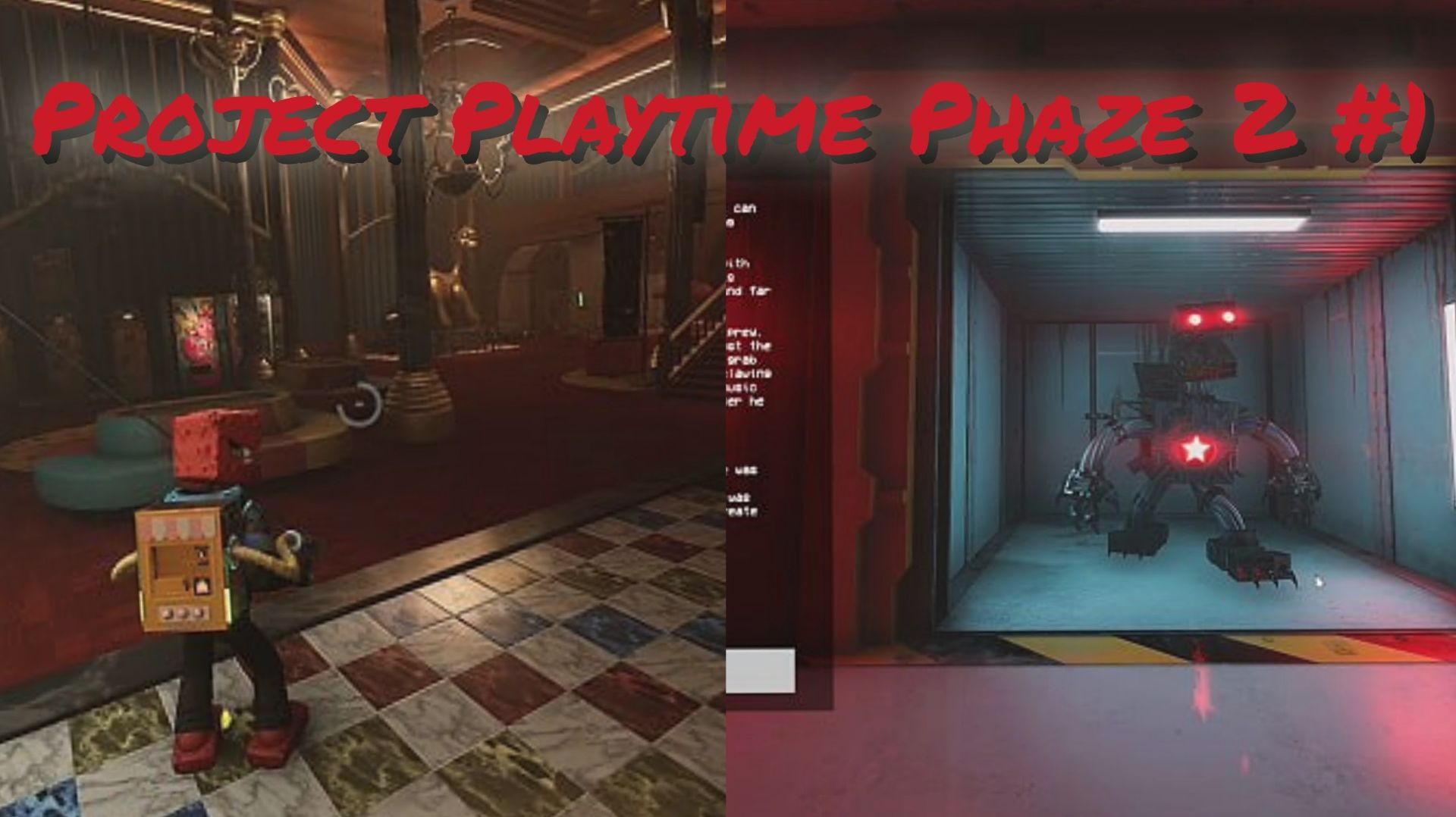 🔥Project Playtime Phaze 2 #1🔥