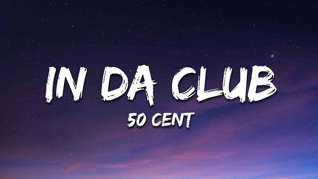 50 Cent - In Da Club (Lyrics) | популярные хиты