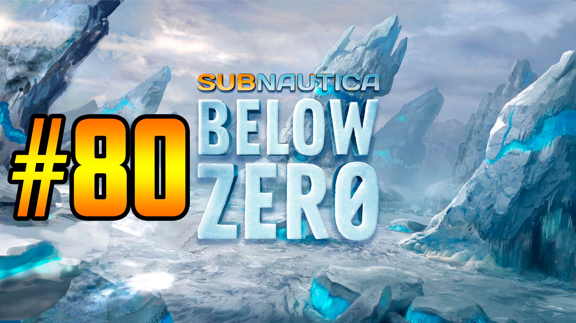 Subnautica: Below Zero | #80