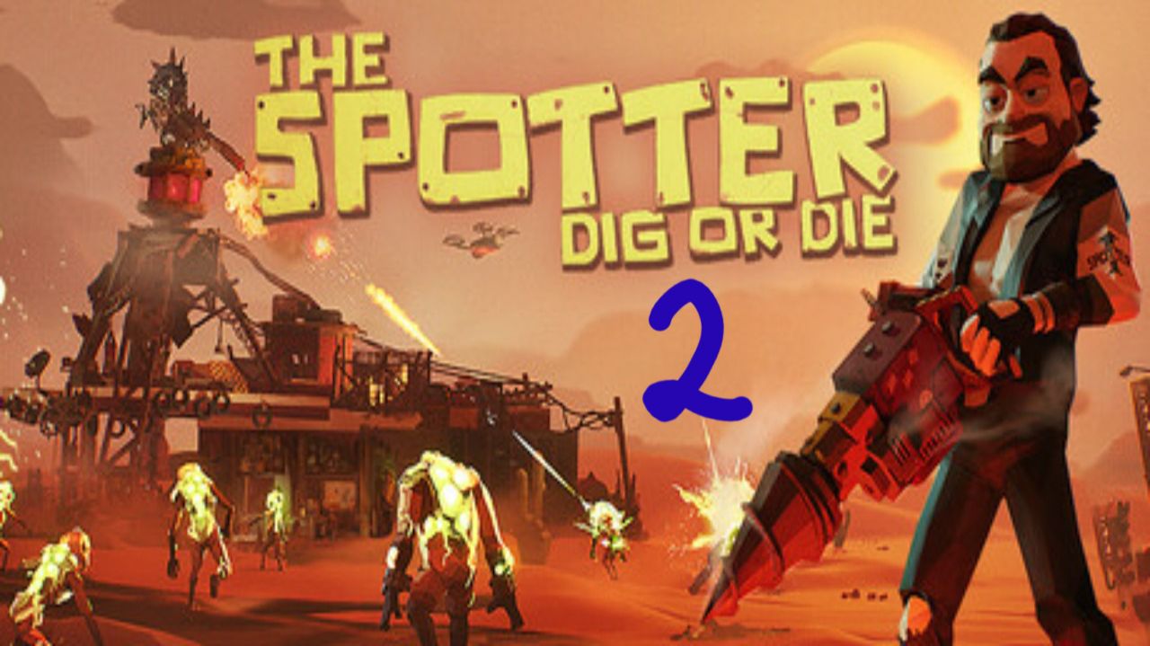 Прохождение The Spotter: Dig Or Die #2 (Вегас)