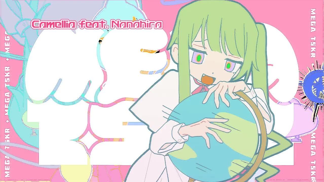 Мега-Спасатель — Камелия Ft. Нанахира / Camellia - MEGA TSKR ⧸ かめりあ Ft. ななひら Ft. Nanahira