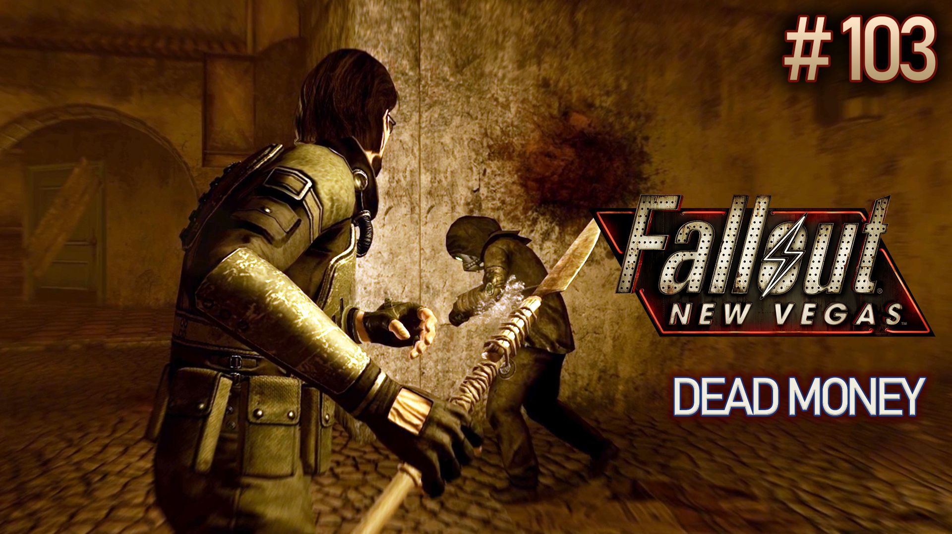 Опасный район. Fallout New Vegas (Хардкор) # 103