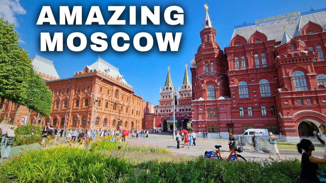 Walking Around Moscow's Most Iconic Landmarks