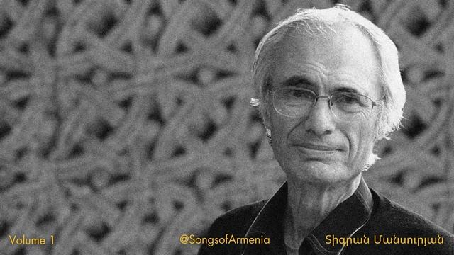 Tigran Mansurian. Armenian Folk Music - Armenian Songs (1 Hour Mix)