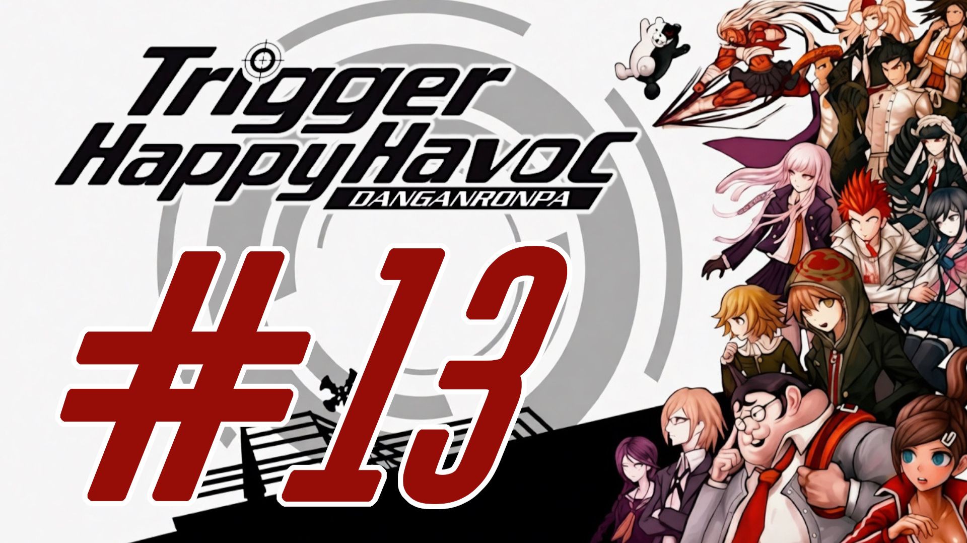 Danganronpa: Trigger Happy Havoc. Прохождение. #13