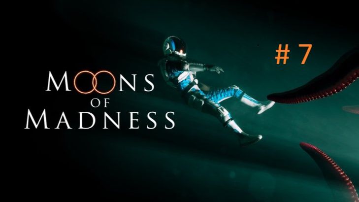 Moons Of Madness №7. Финал игры!