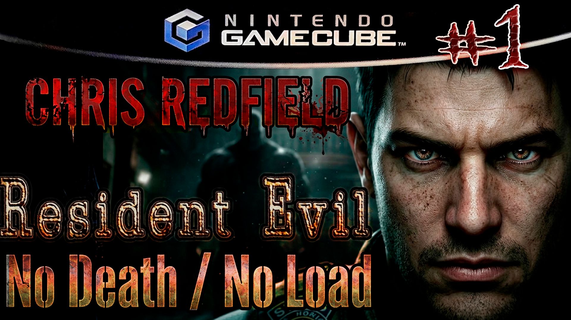 Resident Evil: Remake 2002, GameCube | Chris, No Death / No Load, P.1/2 @29.02.2020