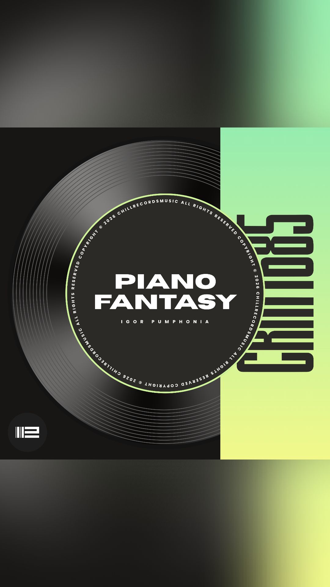 Igor Pumphonia - Piano Fantasy — релиз 24.08.2026 (Indie Dance •  Nu Disco)