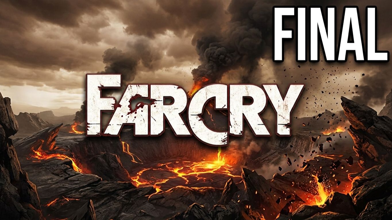 FAR CRY | ПЕРВОЕ ПРОХОЖДЕНИЕ | FINAL