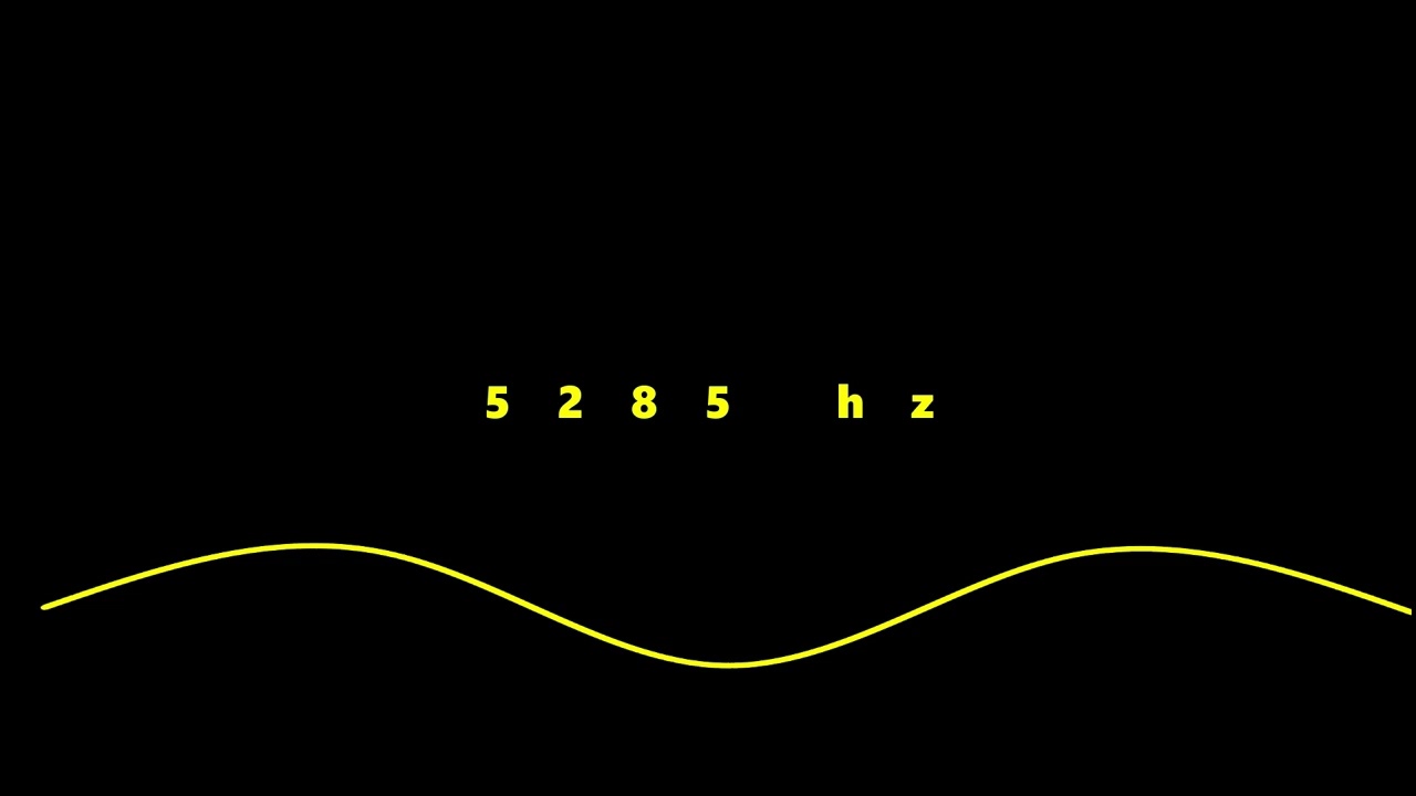  5285 HZ FREQUENCY PURE TONE 15 MINUTS ЧАС  