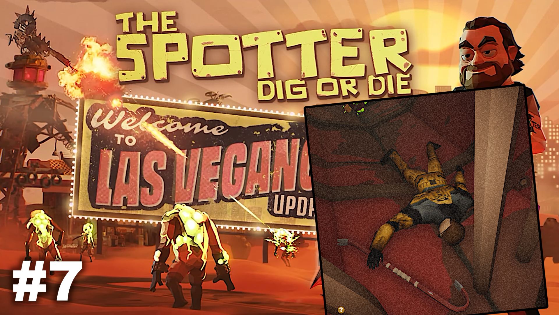 The Spotter Dig Or Die   |   Павший герой   |   #7